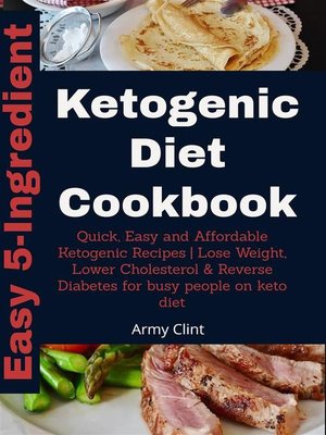 cover image of Easy 5-Ingredient Keto Diet Cookbook